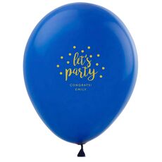 Confetti Dots Let's Party Latex Balloons