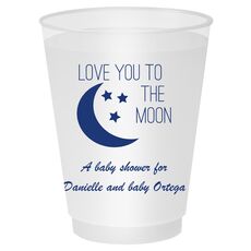 Love You To The Moon Shatterproof Cups