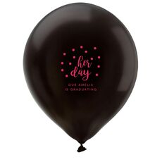 Confetti Dots Her Day Latex Balloons
