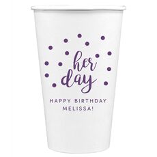 Confetti Dots Her Day Paper Coffee Cups