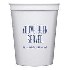 You've Been Served Stadium Cups