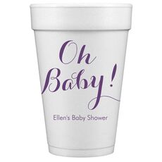 Elegant Oh Baby Styrofoam Cups