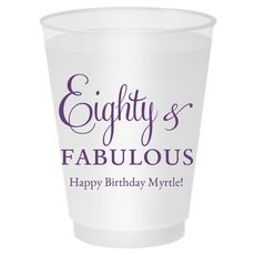 Eighty & Fabulous Shatterproof Cups
