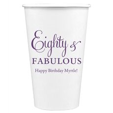 Eighty & Fabulous Paper Coffee Cups