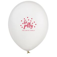 Confetti Dots Be Jolly Latex Balloons