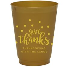 Confetti Dots Give Thanks Colored Shatterproof Cups