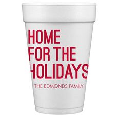 Home For The Holidays Styrofoam Cups