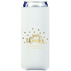 Confetti Dots Give Thanks Collapsible Slim Koozies