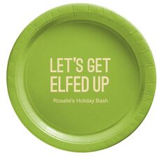 Let's Get Elfed Up Paper Plates