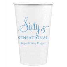 Sixty & Sensational Paper Coffee Cups