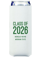 Proud Class of Graduation Collapsible Slim Huggers