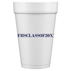 Create Your Hashtag Styrofoam Cups