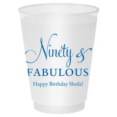 Ninety & Fabulous Shatterproof Cups
