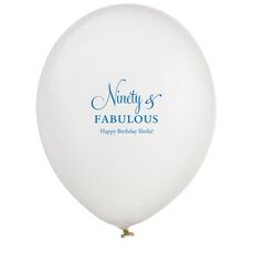 Ninety & Fabulous Latex Balloons