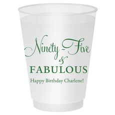 Ninety-Five & Fabulous Shatterproof Cups