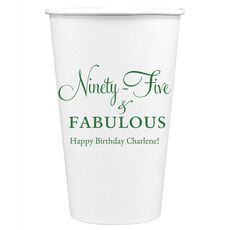 Ninety-Five & Fabulous Paper Coffee Cups