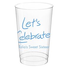 Fun Let's Celebrate Clear Plastic Cups