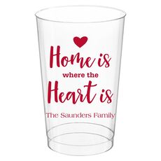 Home Is Where The Heart Is Clear Plastic Cups