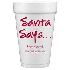 Studio Santa Says Styrofoam Cups