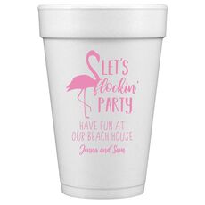 Let's Flockin' Party Styrofoam Cups