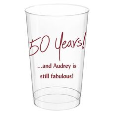 Fun 50 Years Clear Plastic Cups