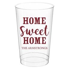 Home Sweet Home Clear Plastic Cups