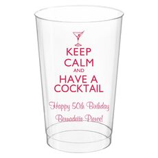 Keep Calm and Have a Cocktail Clear Plastic Cups