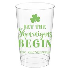 Let The Shenanigans Begin Clear Plastic Cups