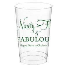 Ninety-Five & Fabulous Clear Plastic Cups