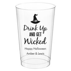 Drink Up and Get Wicked Clear Plastic Cups