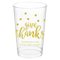 Confetti Dots Give Thanks Clear Plastic Cups