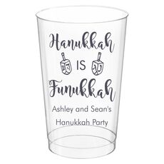 Hanukkah Is Funukkah Clear Plastic Cups