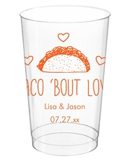 Taco Bout Love Clear Plastic Cups