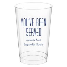 You've Been Served Clear Plastic Cups
