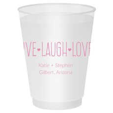 Live Laugh Love Shatterproof Cups