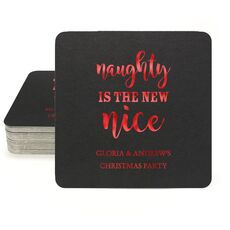 Naughty Is The New Nice Square Coasters