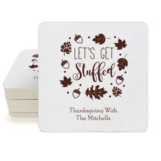 Let's Get Stuffed Square Coasters