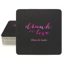A Little Too Drunk in Love Square Coasters