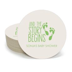 And The Story Begins with Baby Feet Round Coasters