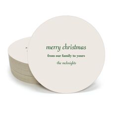 Any Text You Want Round Coasters