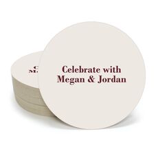 Basic Text of Your Choice Round Coasters