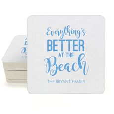 Better at the Beach Square Coasters
