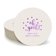 Confetti Dots Oh Yeah! Round Coasters