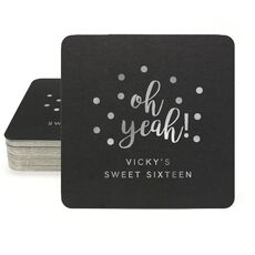 Confetti Dots Oh Yeah! Square Coasters