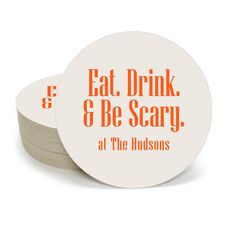 Eat Drink & Be Scary Round Coasters