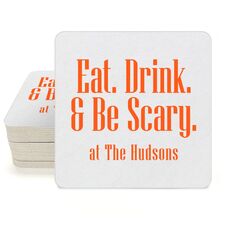 Eat Drink & Be Scary Square Coasters