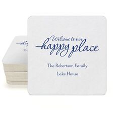 Welcome to Our Happy Place Square Coasters