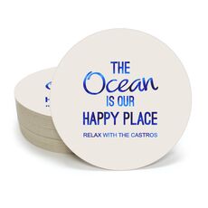 The Ocean is Our Happy Place Round Coasters
