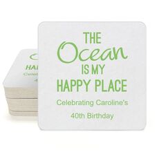 The Ocean is My Happy Place Square Coasters