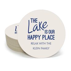 The Lake is Our Happy Place Round Coasters